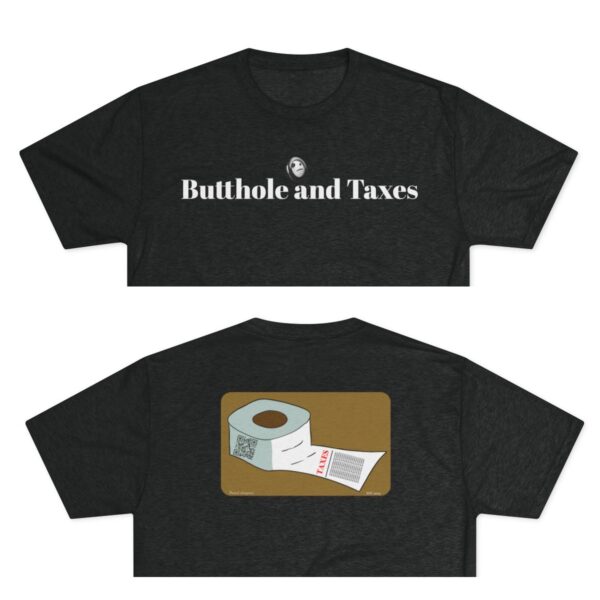 The Butthole and taxes